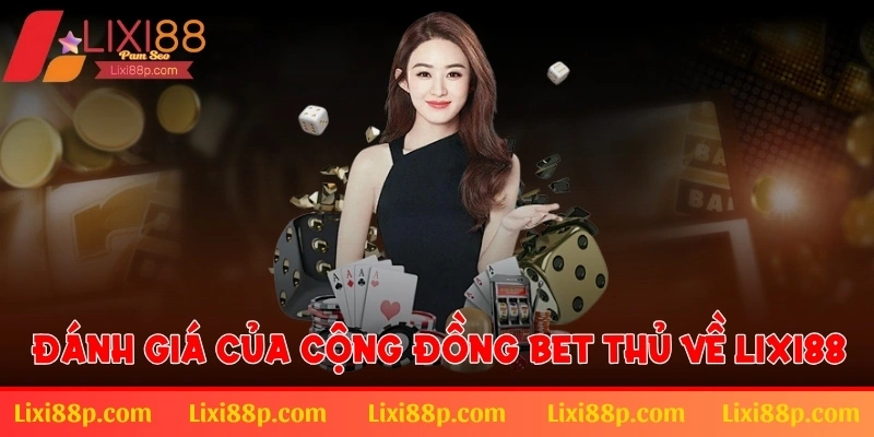 Đánh giá của cộng đồng bet thủ