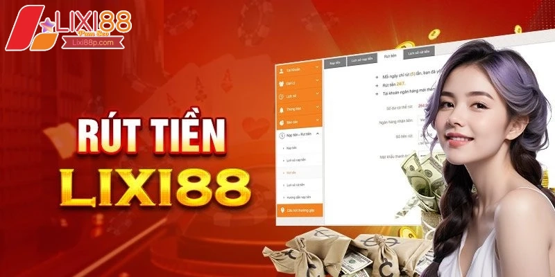 Điều kiện rút tiền tại Lixi88